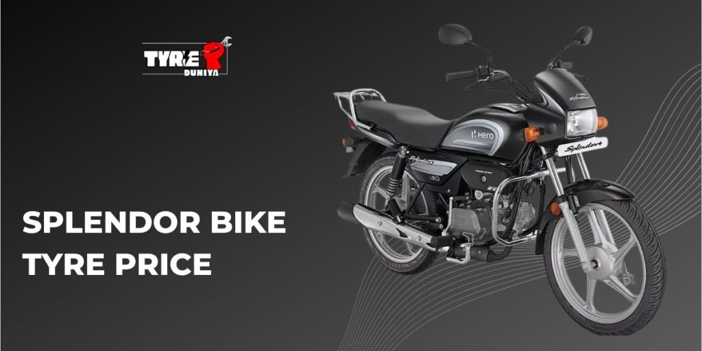 Hero Splendor Bike Tyre Price 2026